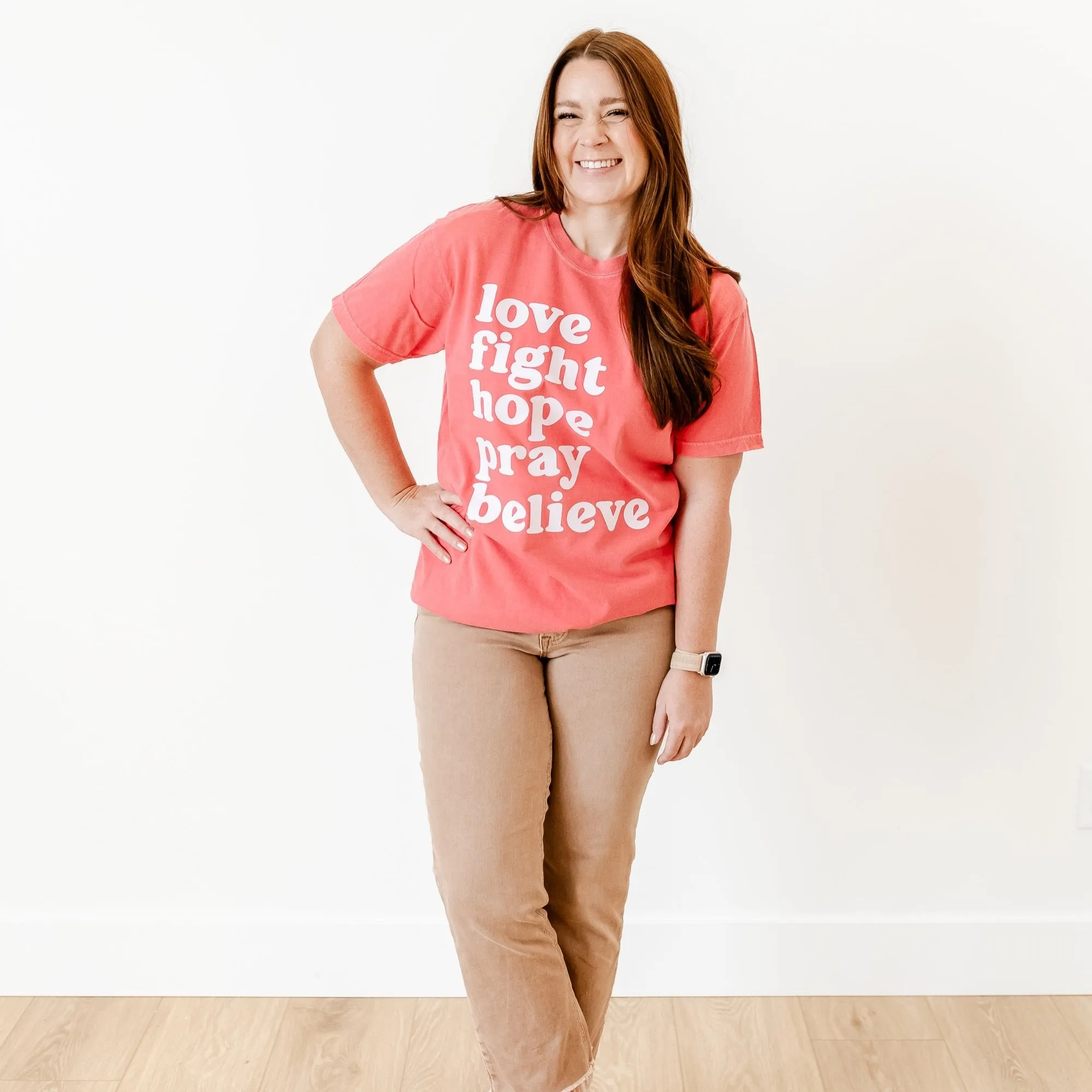 Love Fight Hope Pray Believe - SHORT SLEEVE COMFORT COLORS TEE