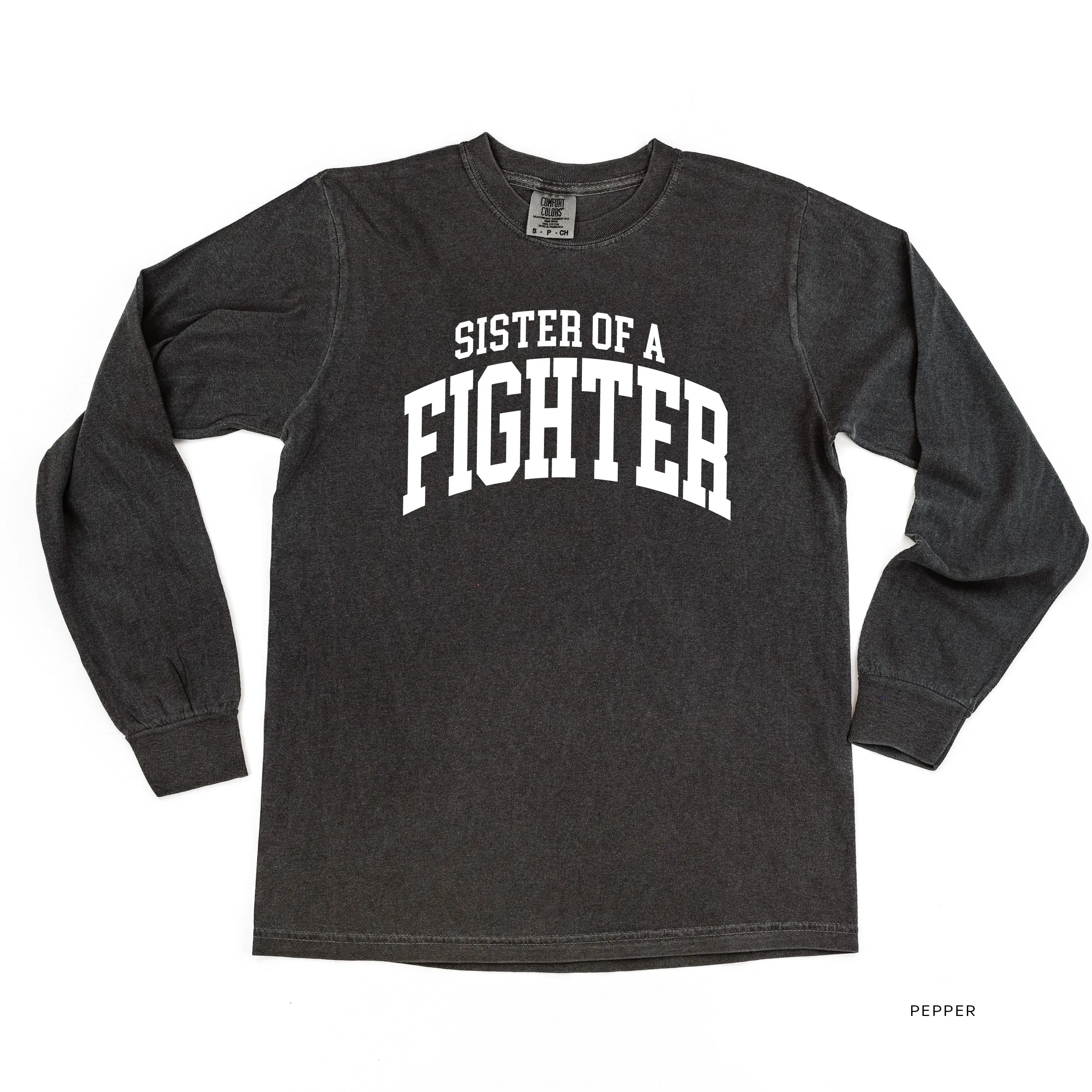 Sister of a Fighter - Varsity - LONG SLEEVE COMFORT COLORS TEE