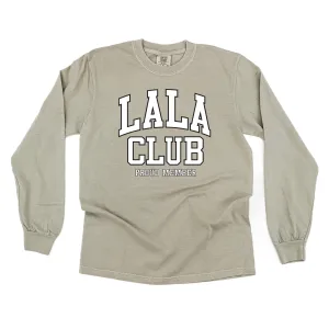 Varsity Style - LALA Club - Proud Member - LONG SLEEVE COMFORT COLORS TEE