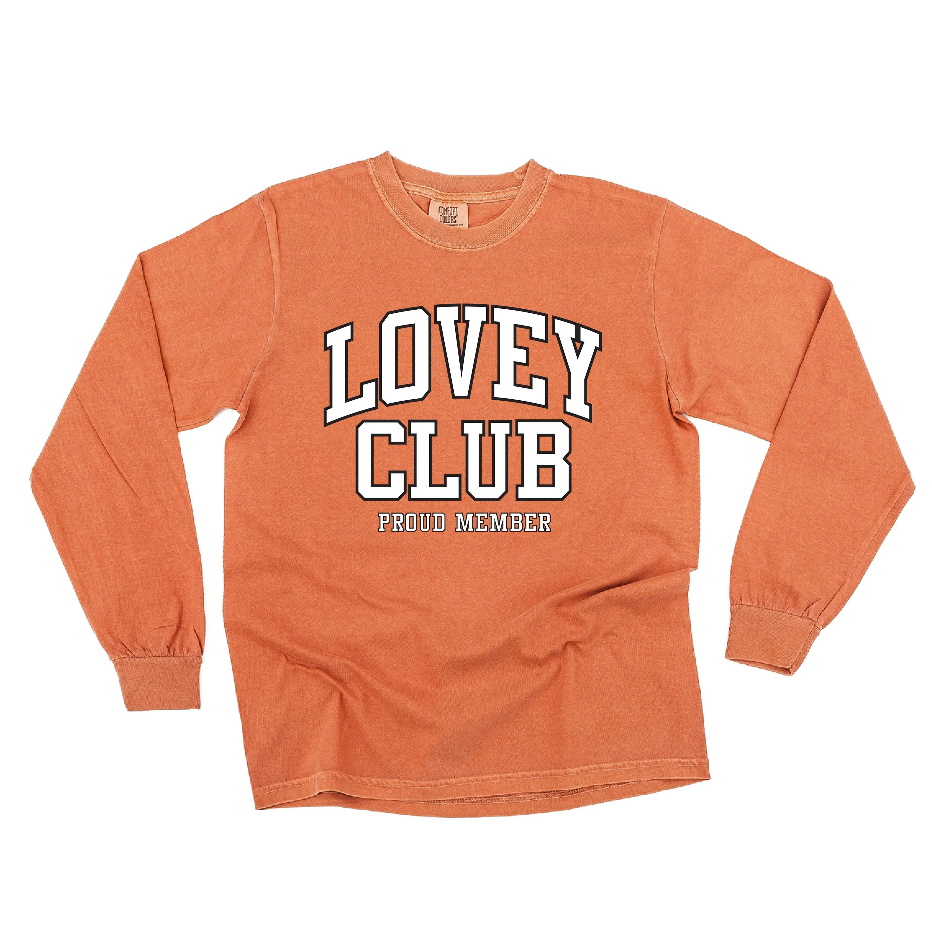 Varsity Style - LOVEY Club - Proud Member - LONG SLEEVE COMFORT COLORS TEE